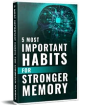 Most Important Habits for Stronger Memory